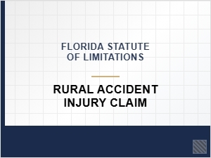 Florida Rural Accident Injury Claim Statute of Limitations